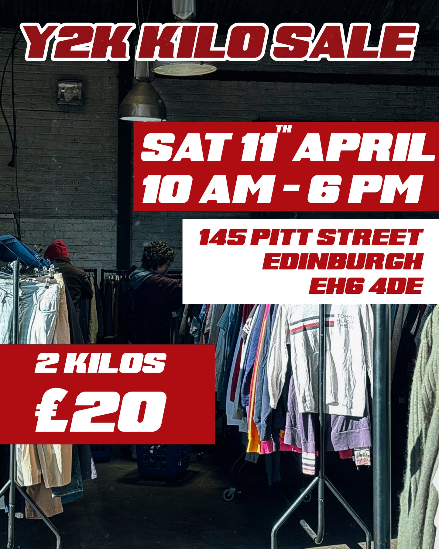 Y2K Kilo Sale - Edinburgh 11 April