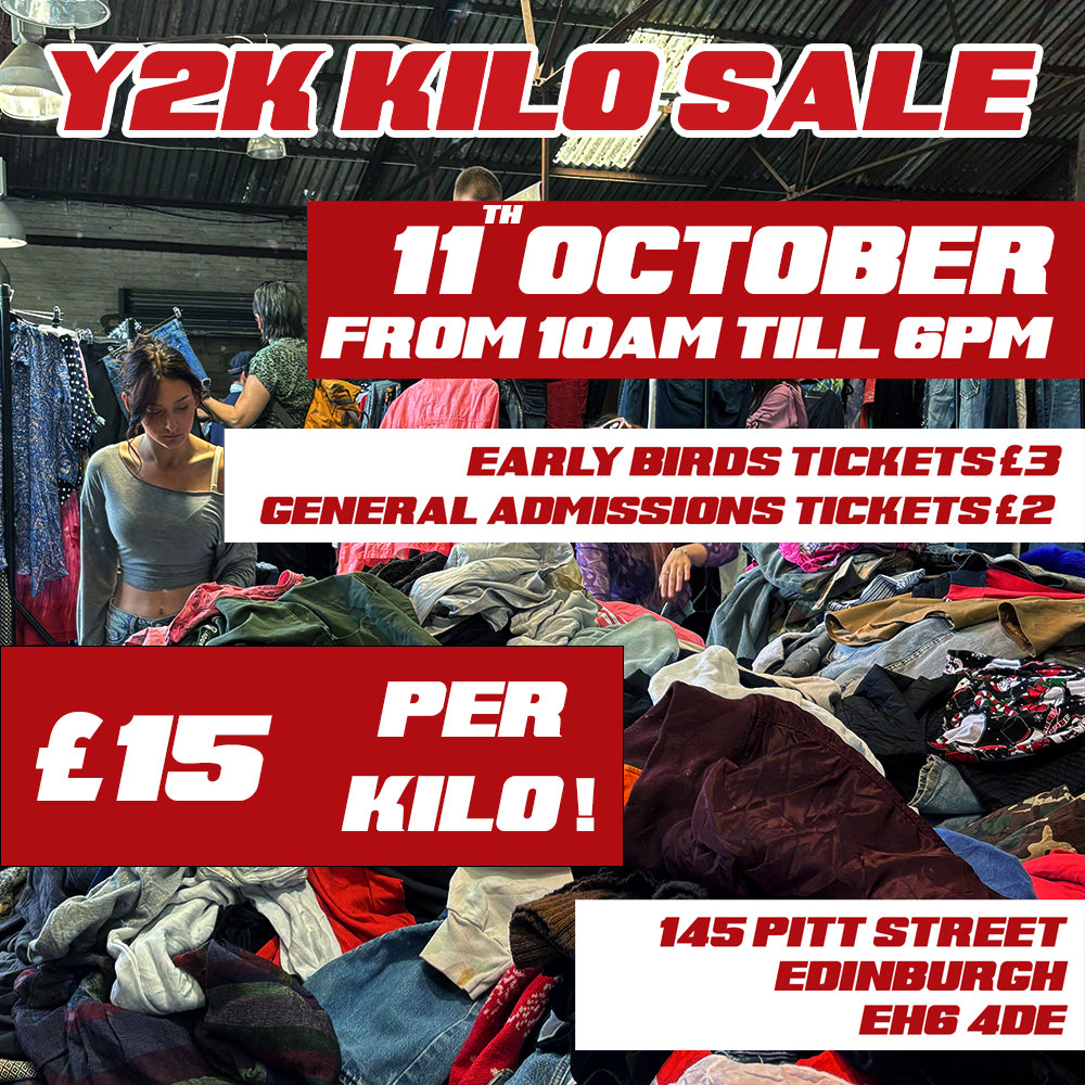 Y2K Kilo Sale - Edinburgh 11 October